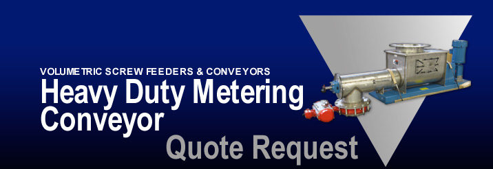 Quote Request – Heavy Duty Metering Conveyor
