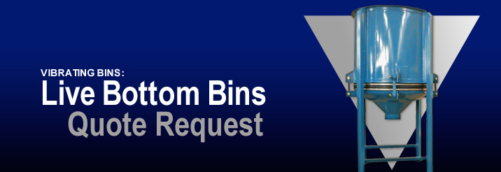 Quote Request – Live Bottom Bins